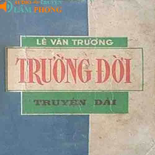 Audio Trường Đời