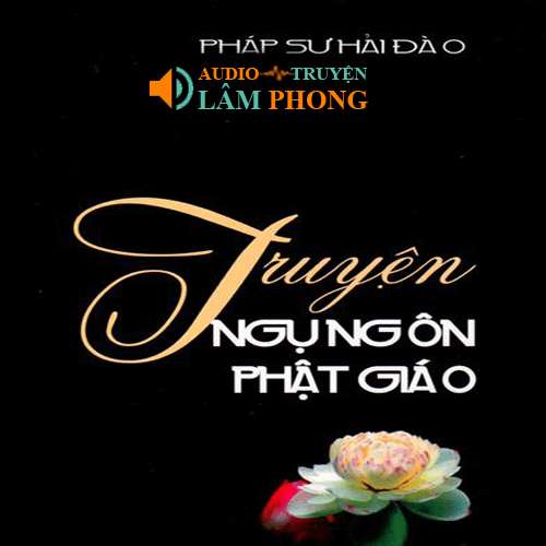 Audio Truyện ngụ ngôn Phật giáo