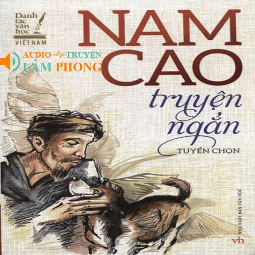 Audio Tuyển tập truyện ngắn Nam Cao