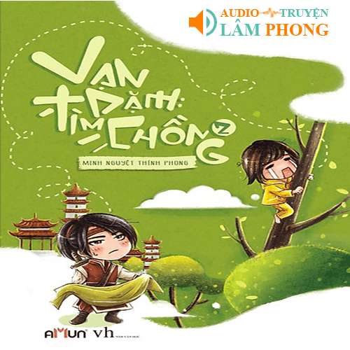 Audio Vạn Dặm Tìm Chồng