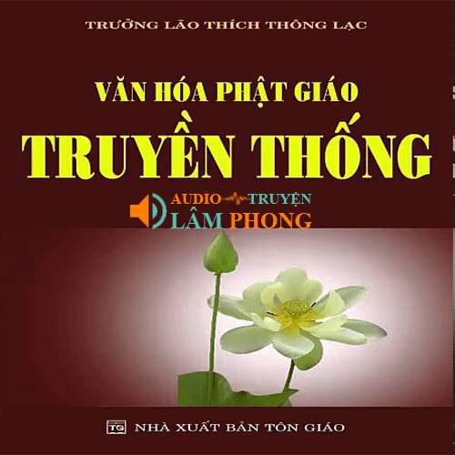 Audio Văn Hóa Truyền Thống Phật Giáo