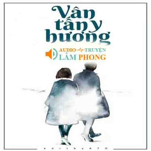 Audio Vân Tấn Y Hương