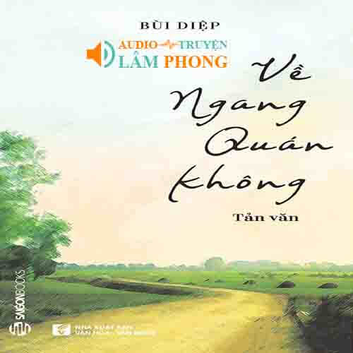 Audio Về ngang Quán Không