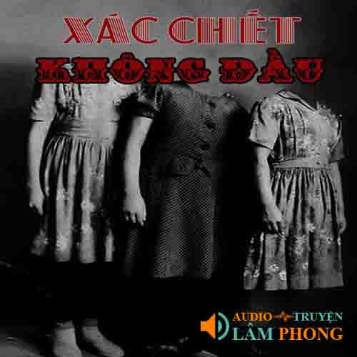 Audio Xác chết không đầu