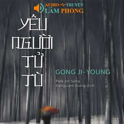 Audio Yêu Người Tử Tù